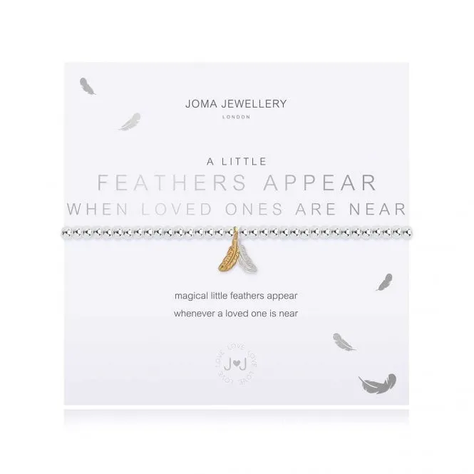 A Little Feathers Appear When Loved Ones Are Near Silver Stretch Bracelet 3801